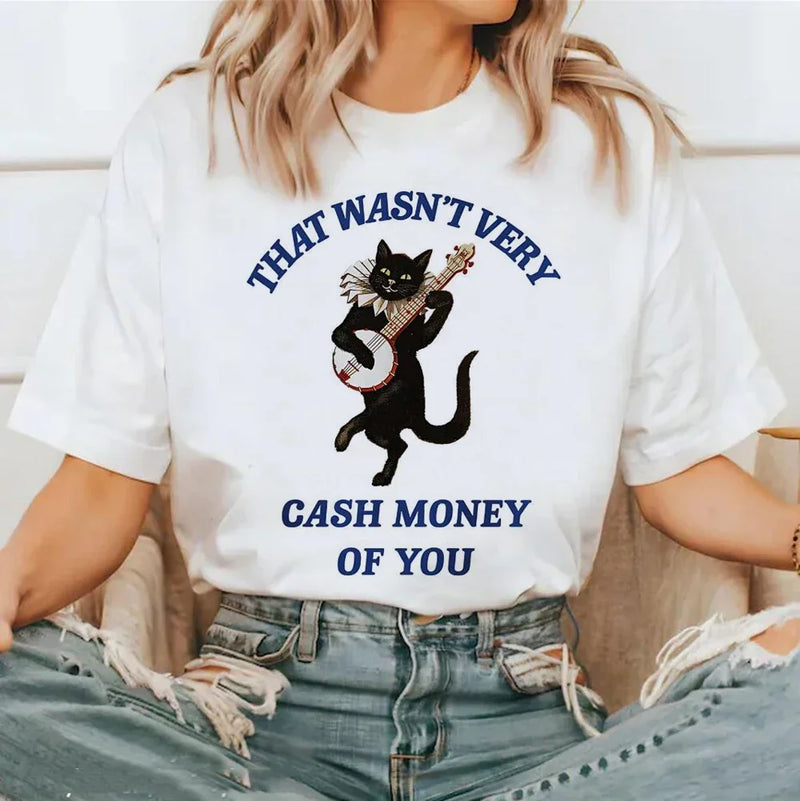 O-Neck T-Shirt Fashion Short Sleeved Printed Watercolor Cartoon That Wasnt Very Cash Money of You Pattern Women's Clothing T-Shi